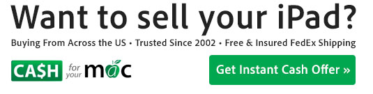 Sell Your iPad. Buying From Across the US. Free and Insured FedEx Shipping. Instant Cash Offer.