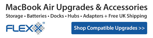 MacBook Air Upgrades and Accessories. Storage, Batteries, Docks and More. Free UK Shipping.